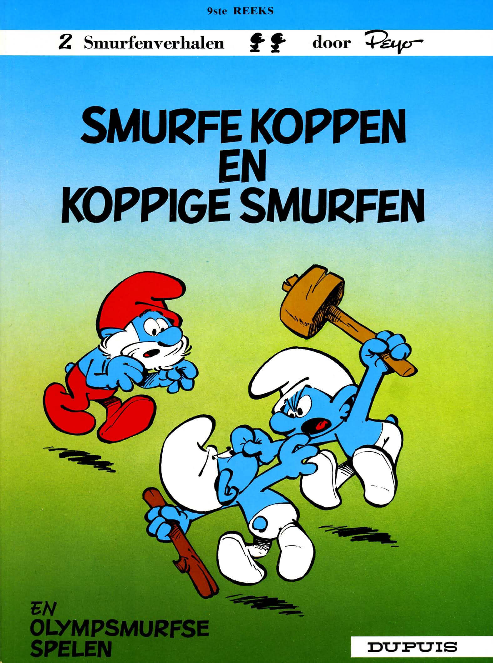 Smurfe koppen en koppige smurfen